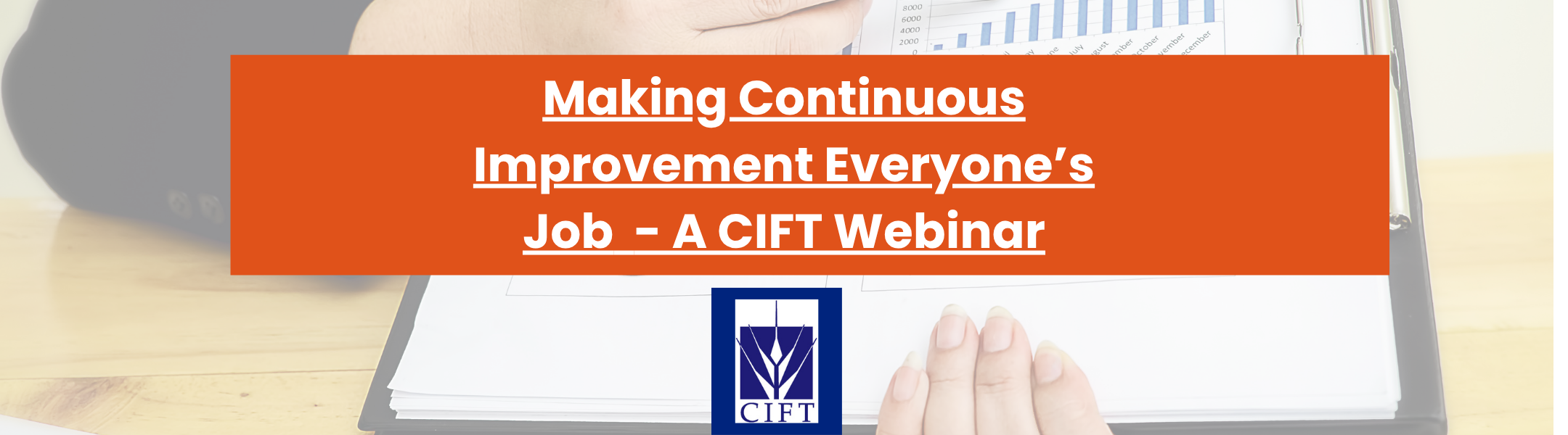 Making Continuous Improvement Everyone’s Job- Webinar